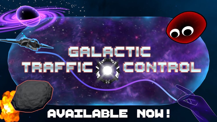 Developer update image for Galactic Traffic Control is Now Available!!