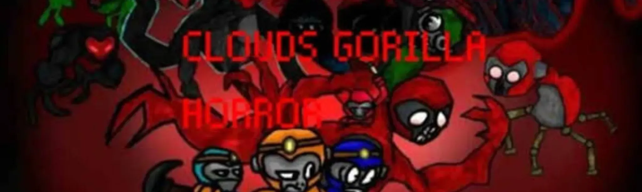 Cloud's Gorilla Horror