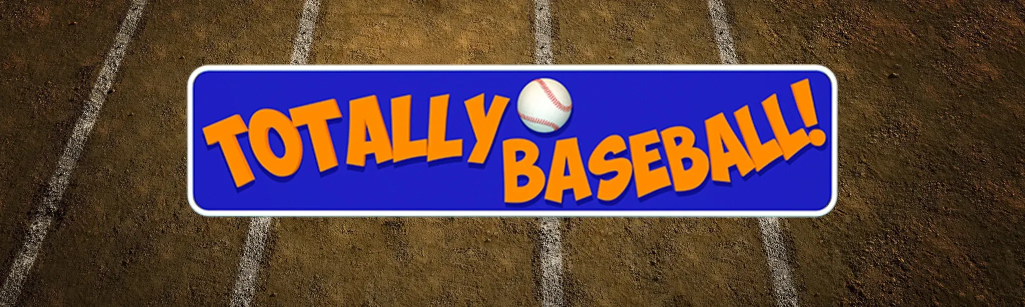 TOTALLY BASEBALL