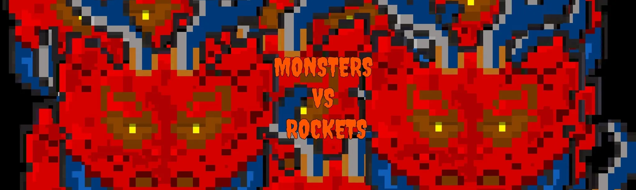 MONSTERS VS ROCKETS