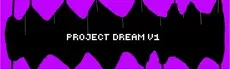 Project Dream V1 hero image
