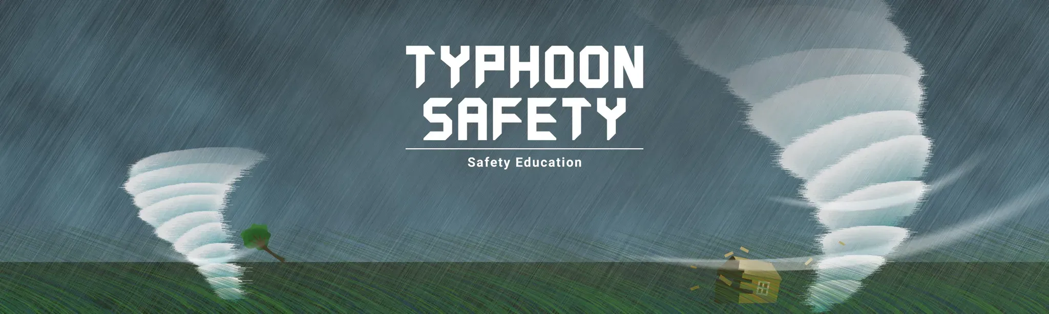 Safety Education: Typhoon Safety