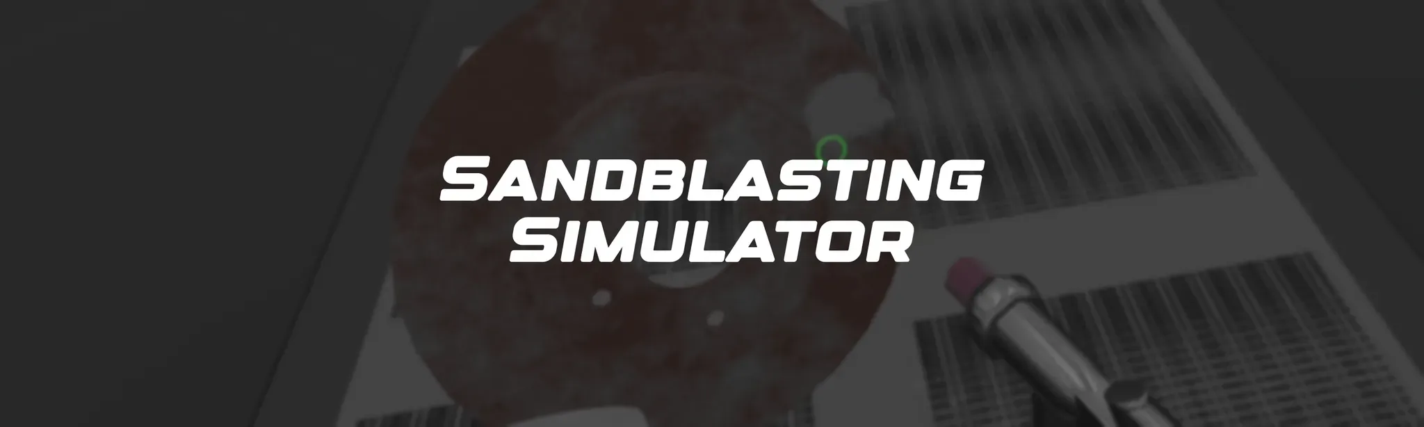 Sandblasting Simulator