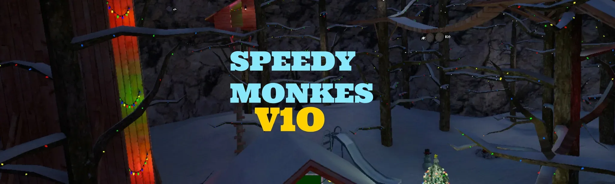 Speedy Monkes V10