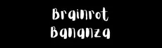 Brainrot Bananza hero image
