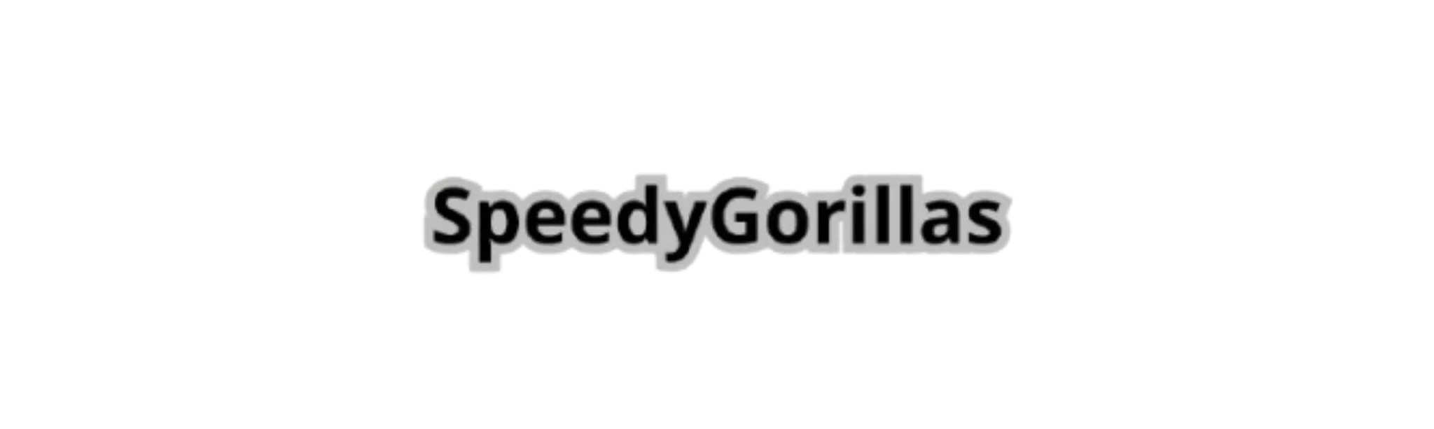 Speedy Gorillas