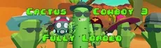 Cactus Cowboy - Fully Loaded hero image