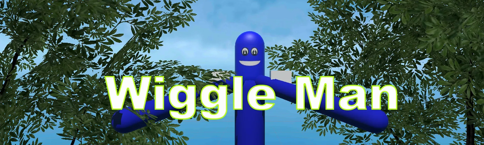 Wiggle Man