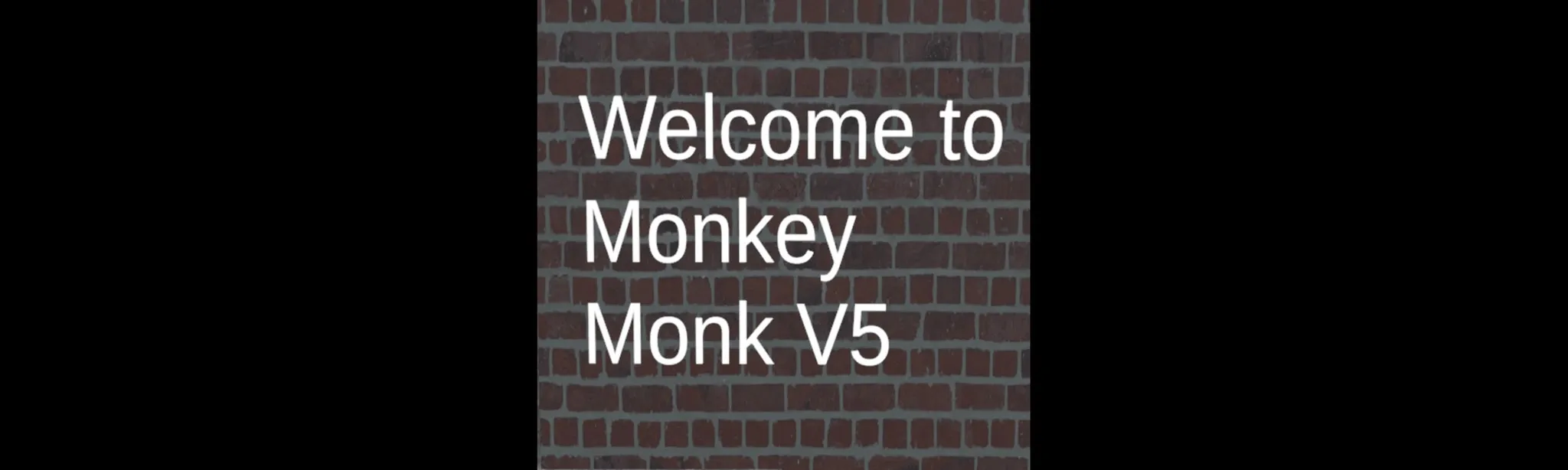 Monkey Monk V5 hero image