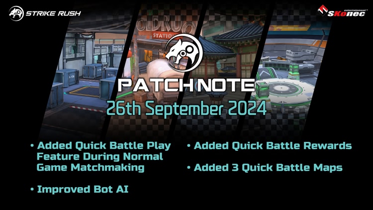 Developer update image for Strike Rush Patch Note (SEP 26, 2024)