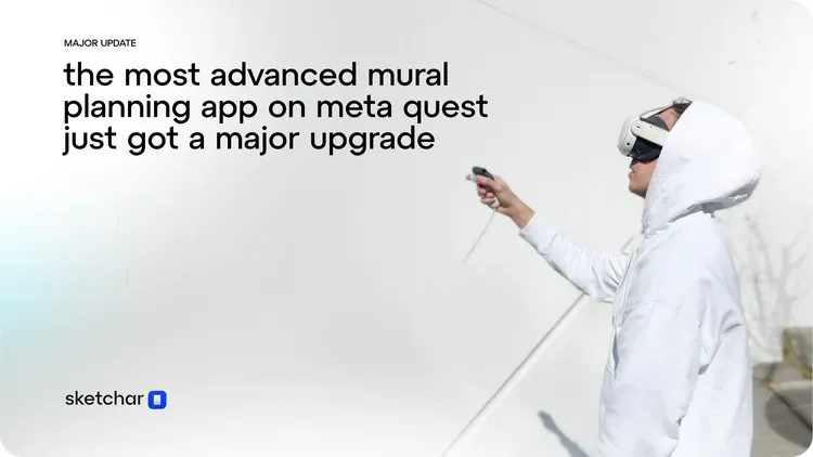 Developer update image for The Most Advanced Mural Planning App on Meta Quest Just Got a Major Upgrade