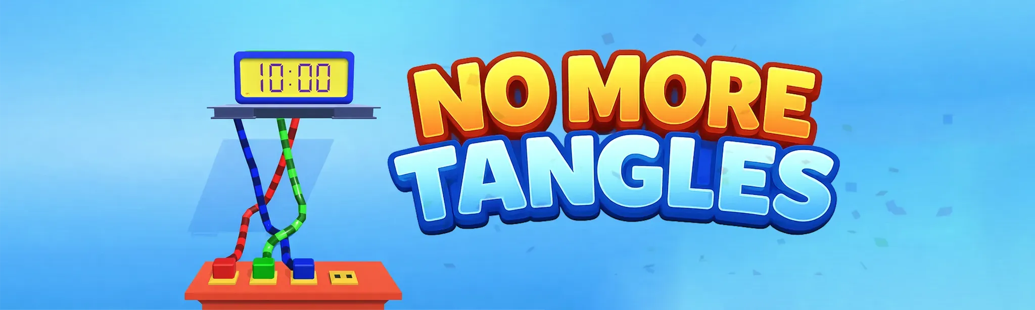 No More Tangles