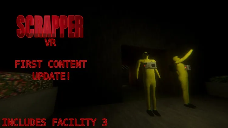 Developer update image for FIRST CONTENT UPDATE FOR SCRAPPER VR! V: 0.1.0