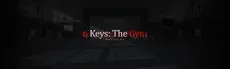 6 Keys: The Gym hero image