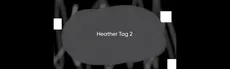 Heather Tag 2 hero image