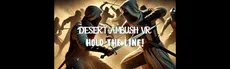 Desert Ambush VR: Hold the Line! hero image