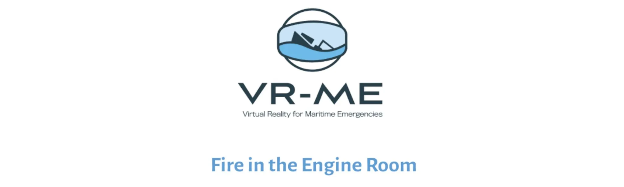 VR-ME: Fire In The Engine Room