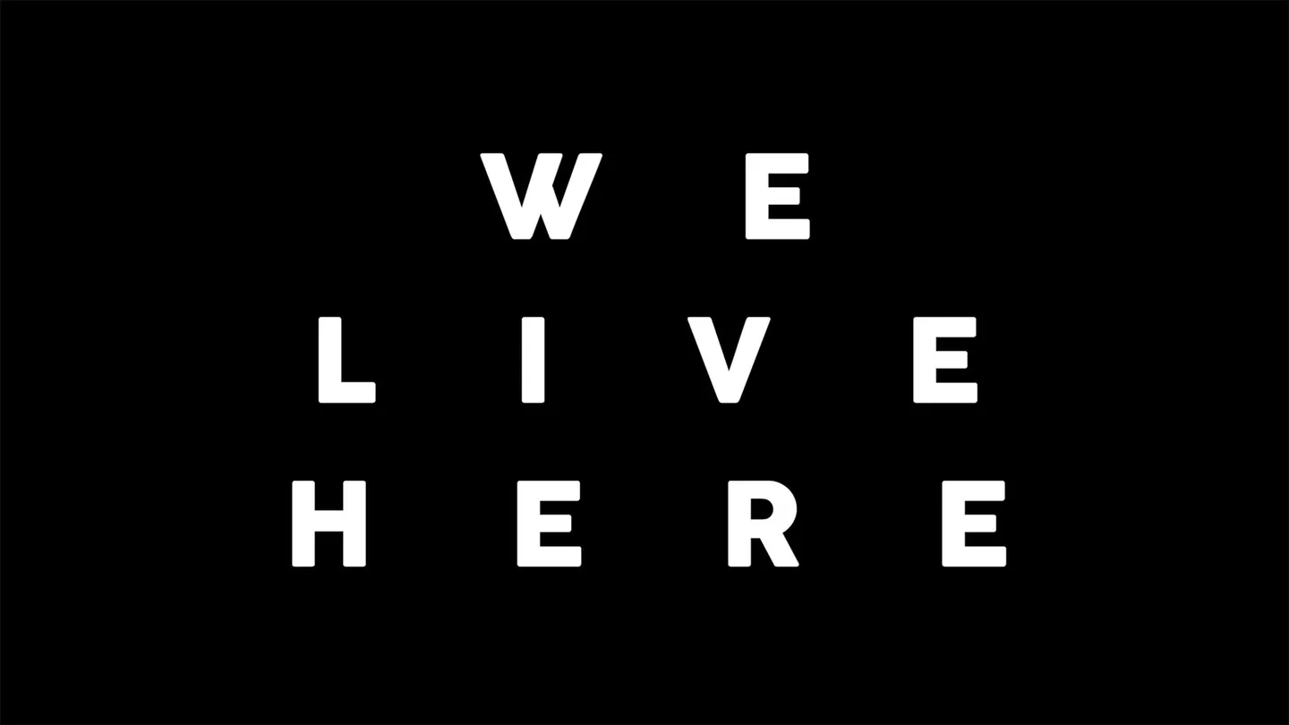 We Live Here trailer 0