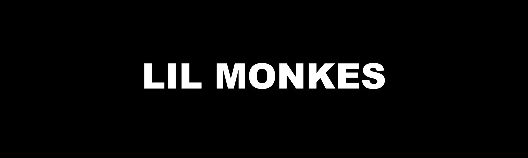 Lil Monkes