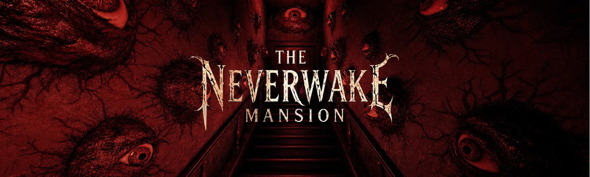 The Neverwake Mansion