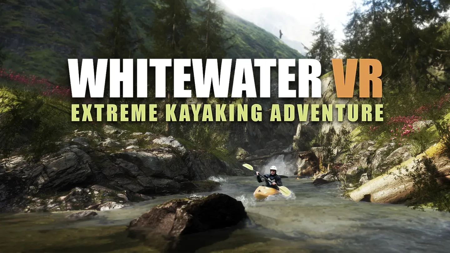 Whitewater VR - Extreme Kayaking Adventure trailer 0