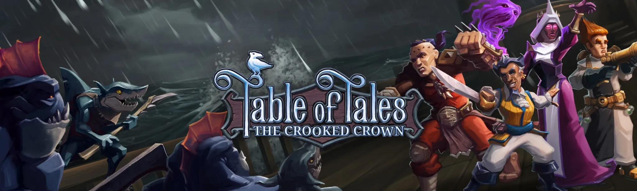 Table of Tales: The Crooked Crown