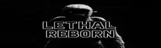 Lethal Reborn hero image
