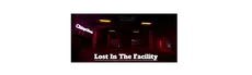 Lost In The Facility hero image