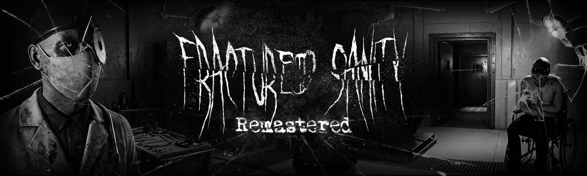 Fractured Sanity Remastered
