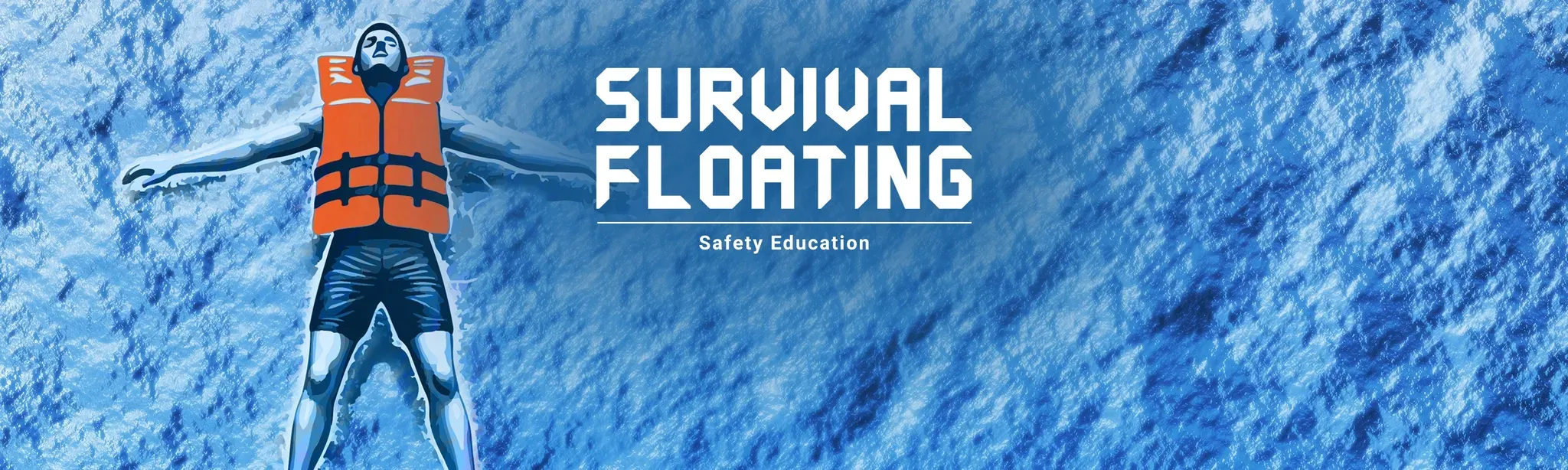 Safety Education : Survival Floating