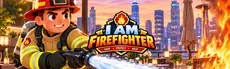 I Am Fire Fighter hero image