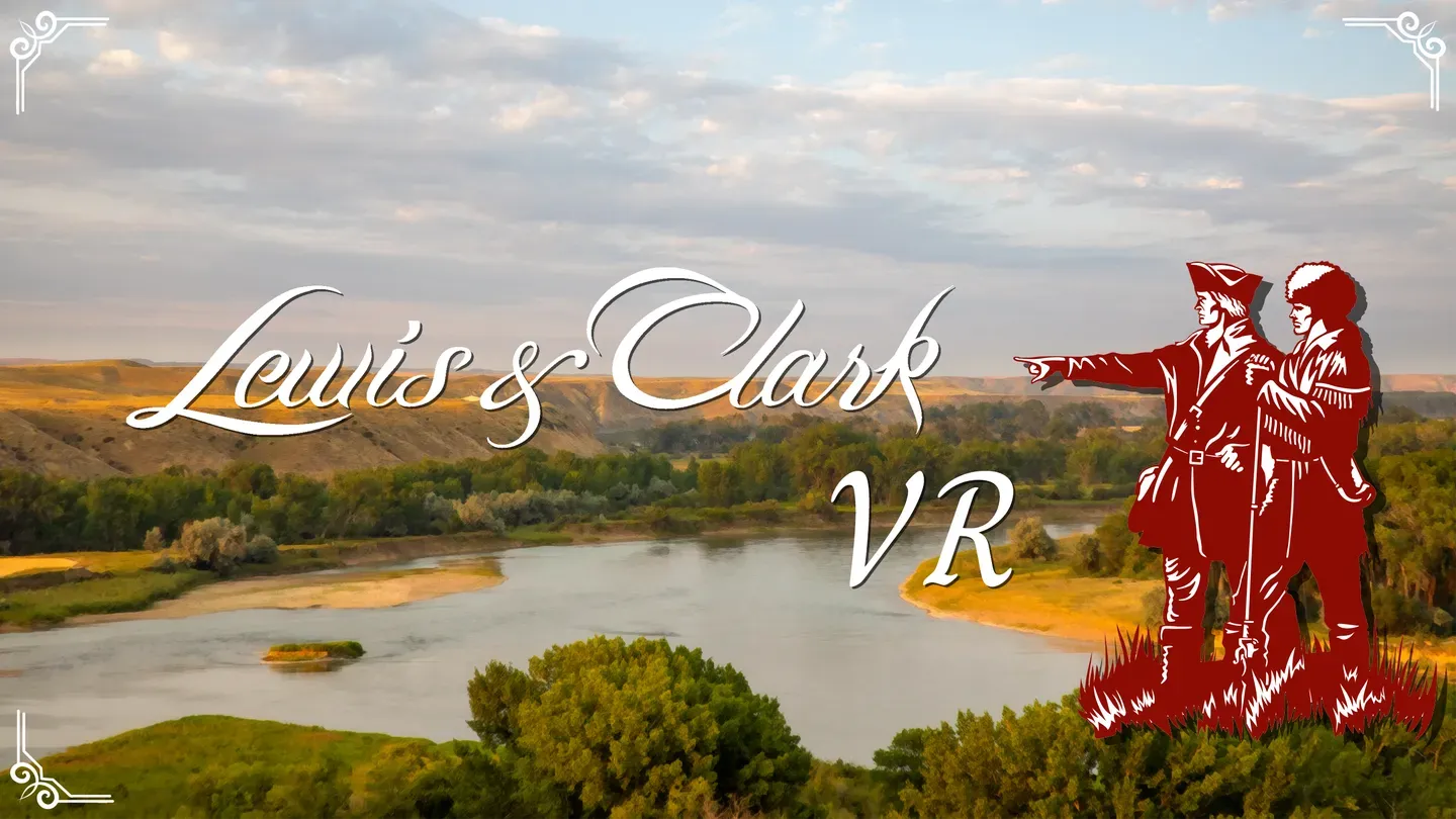 Lewis and Clark VR trailer 0