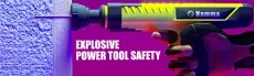 Explosive Power Tools Safety hero image