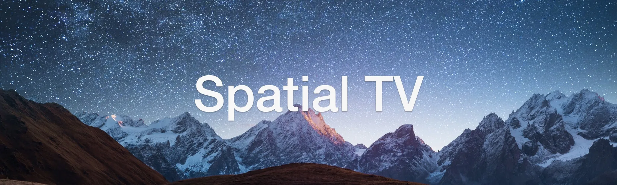 Spatial TV