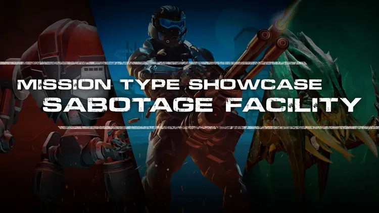 Developer update image for Dev Diary #6 — Mission Type Showcase: Sabotage Facility