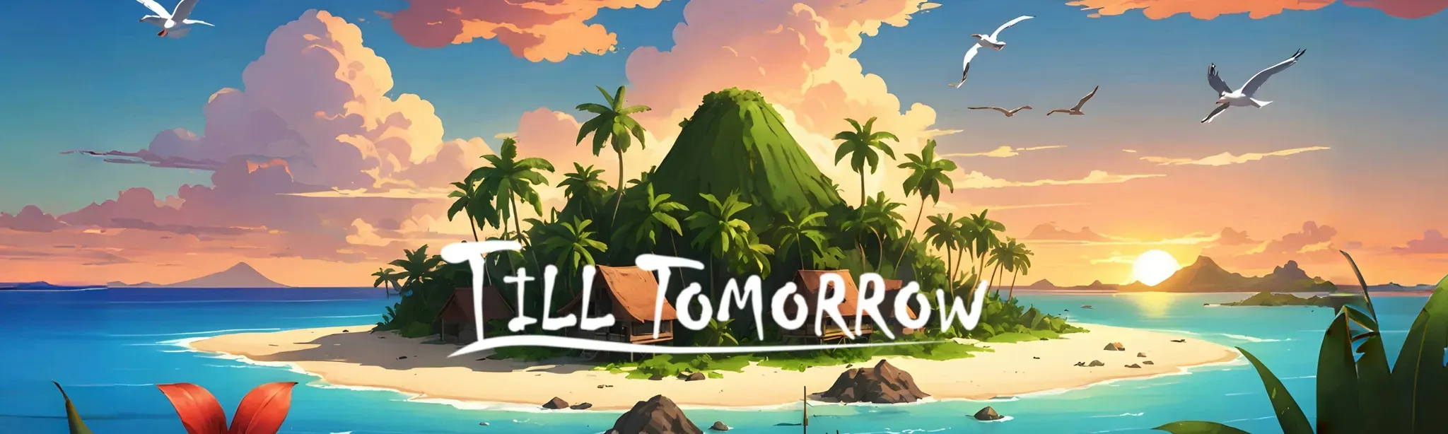 Till Tomorrow
