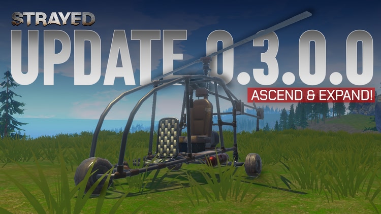 Developer update image for Strayed Update 0.3.0.0 - Ascend & Expand!