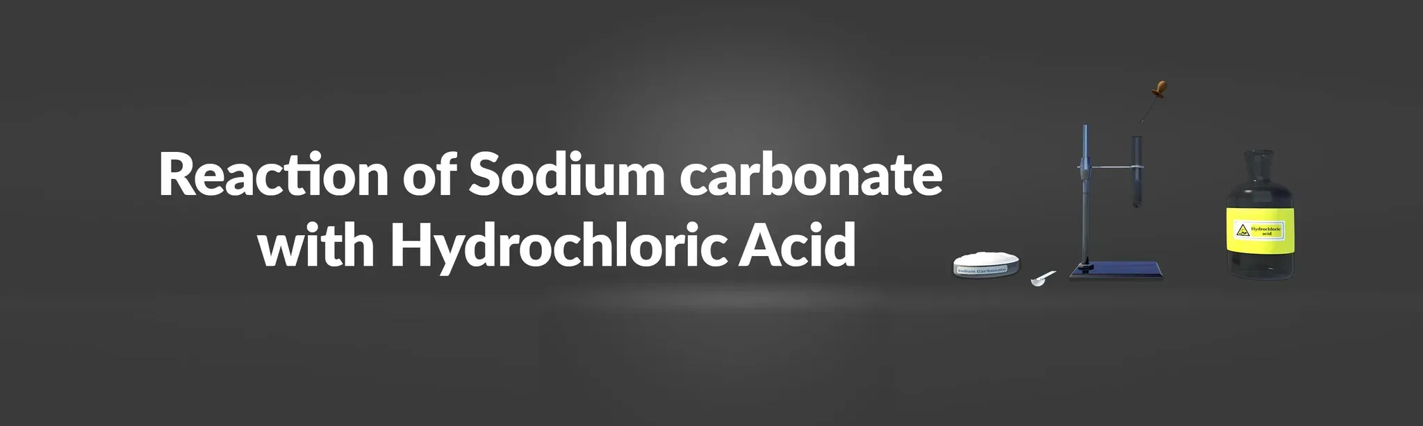 Reaction of Sodium Carbonate with Hydrochloric Acid