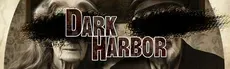 Dark Harbor - Coming Soon hero image