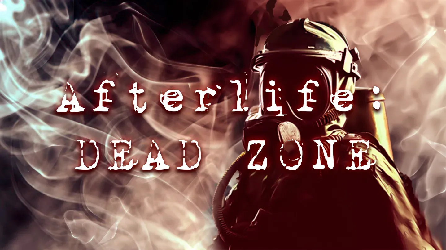 Afterlife: Dead Zone trailer 0