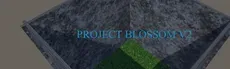 PROJECT BLOSSOM V2 hero image