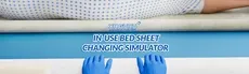 In-Use Bed Sheet Changing Simulator hero image