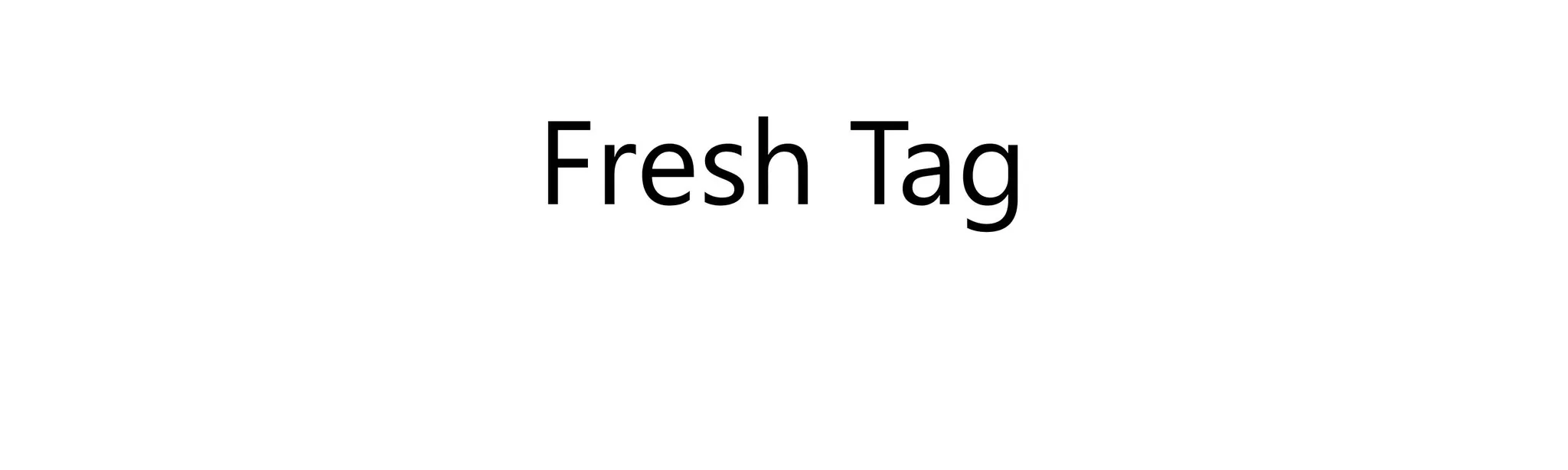 Fresh Tag hero image