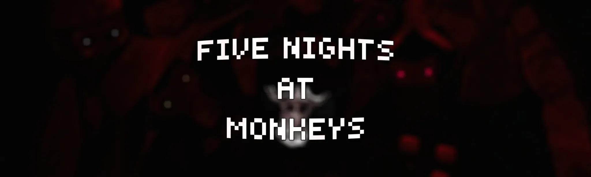 Five Nights At Monkeys
