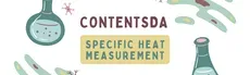 Specific Heat Measurement Experiment  - ContentsDa Science Experiment hero image
