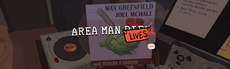 AREA MAN LIVES