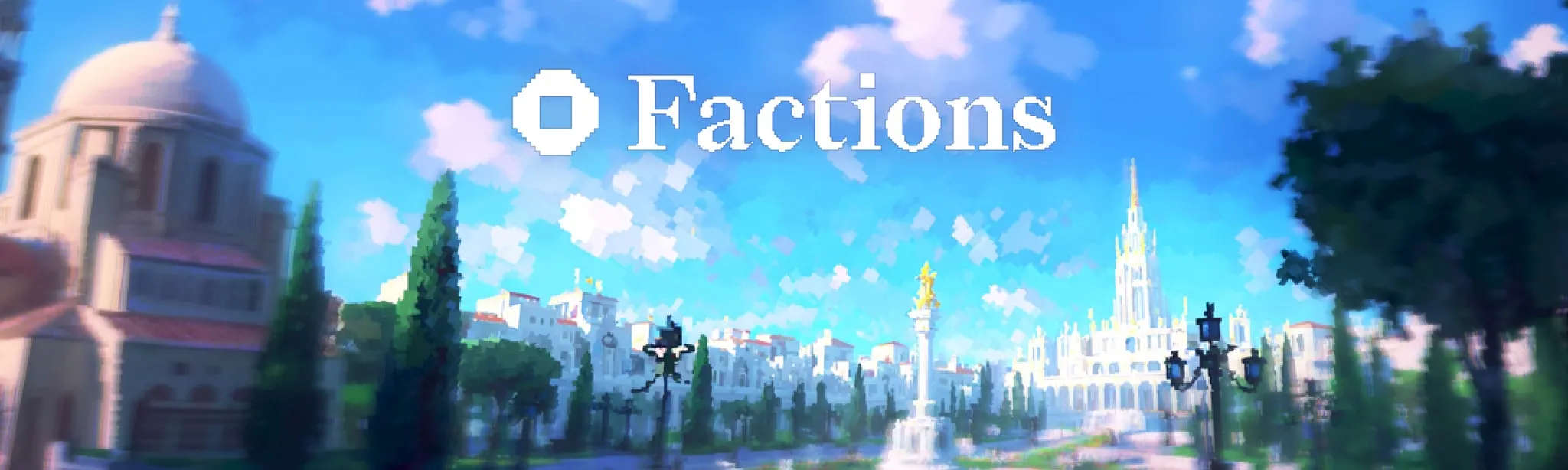 Factions