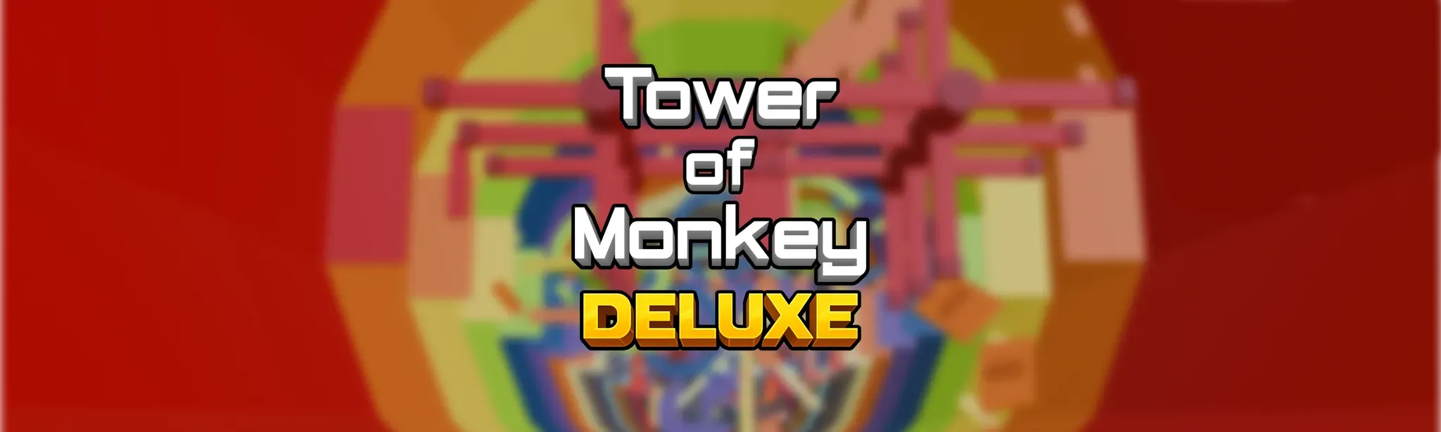 Tower of Monkey DELUXE