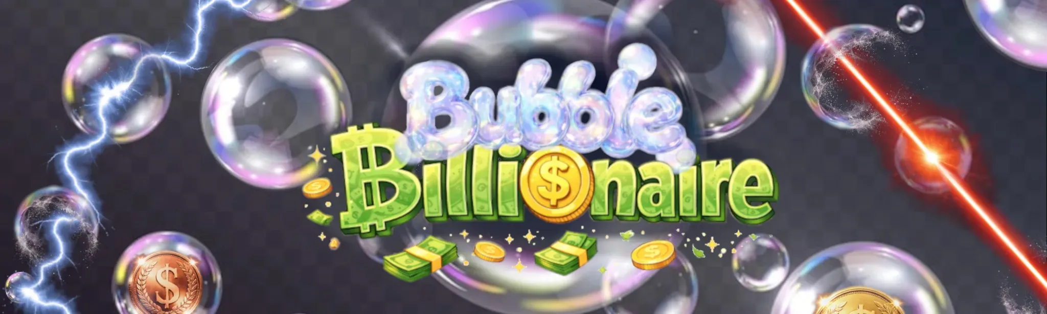 Bubble Billionaire
