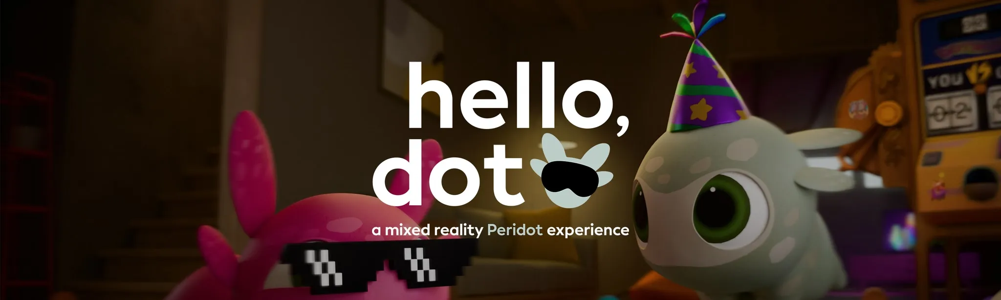 Hello, Dot